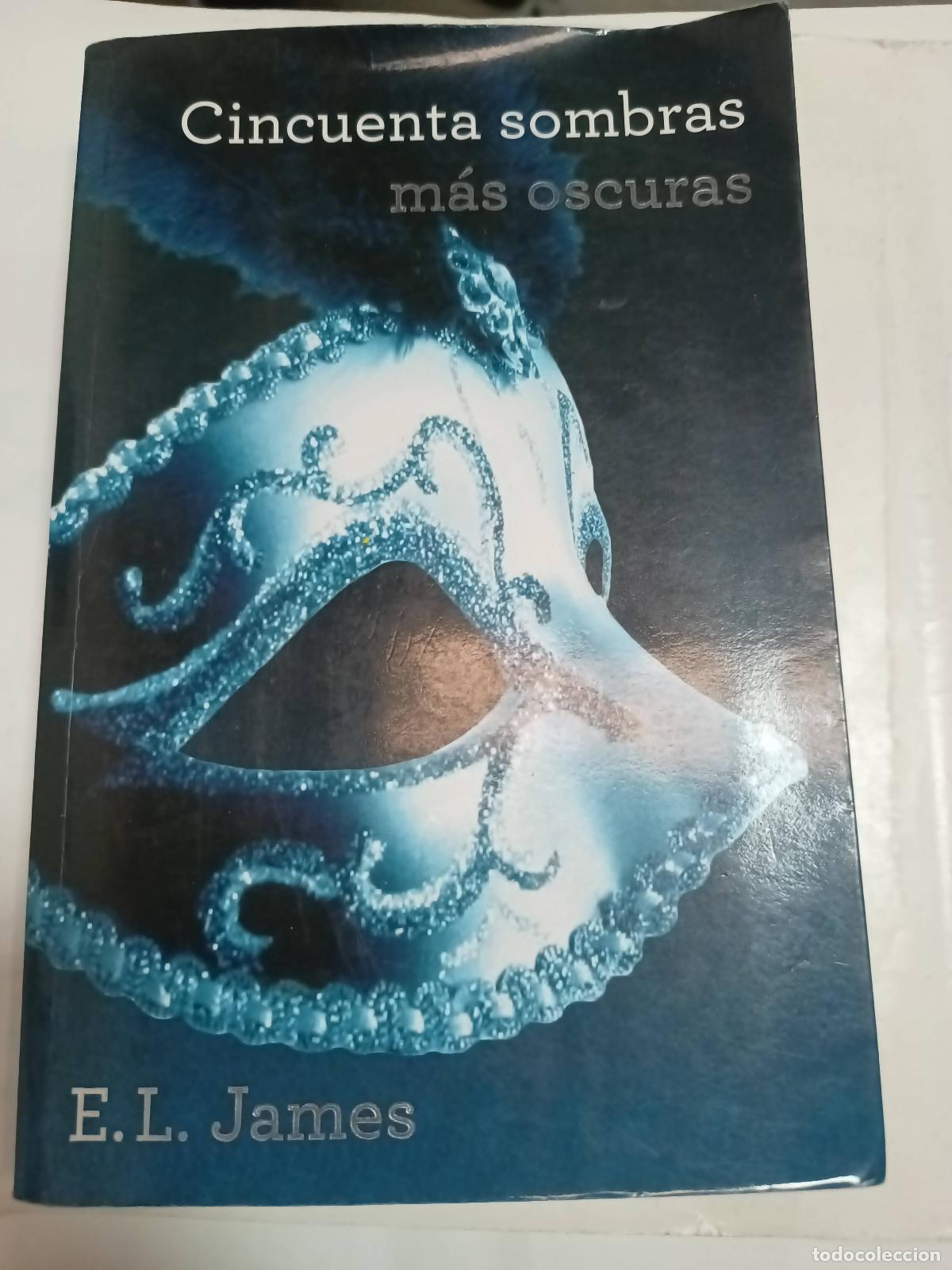 Libros: CINCUENTA SOMBRAS MAS OSCURAS - E. L. James - Foto 1
