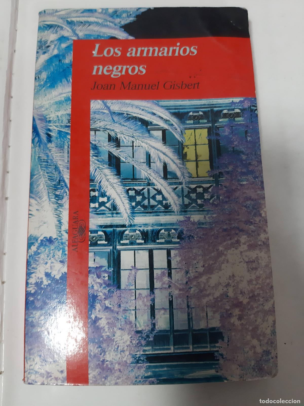 Libros: Los Armarios Negros - Joan Manuel Gisbert - Foto 1