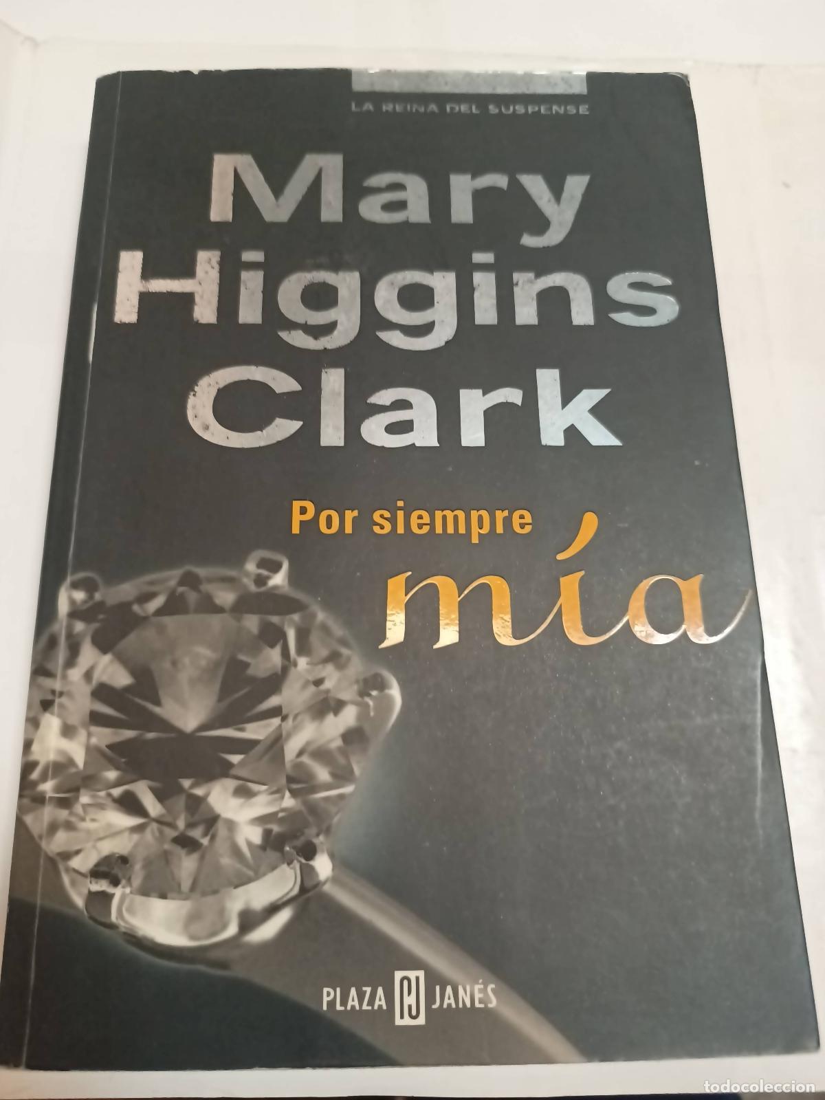 Libros: Por siempre mia - Mary Higgins Clark - Foto 1
