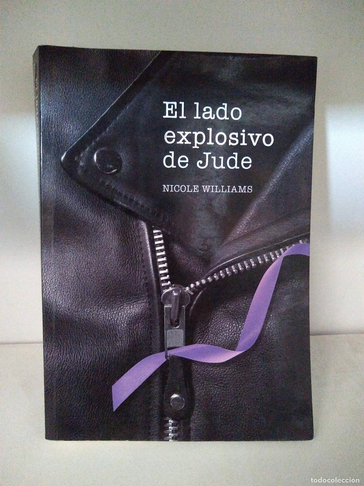 Libros: El lado explosivo de Jude - Nicole Williams - Foto 1