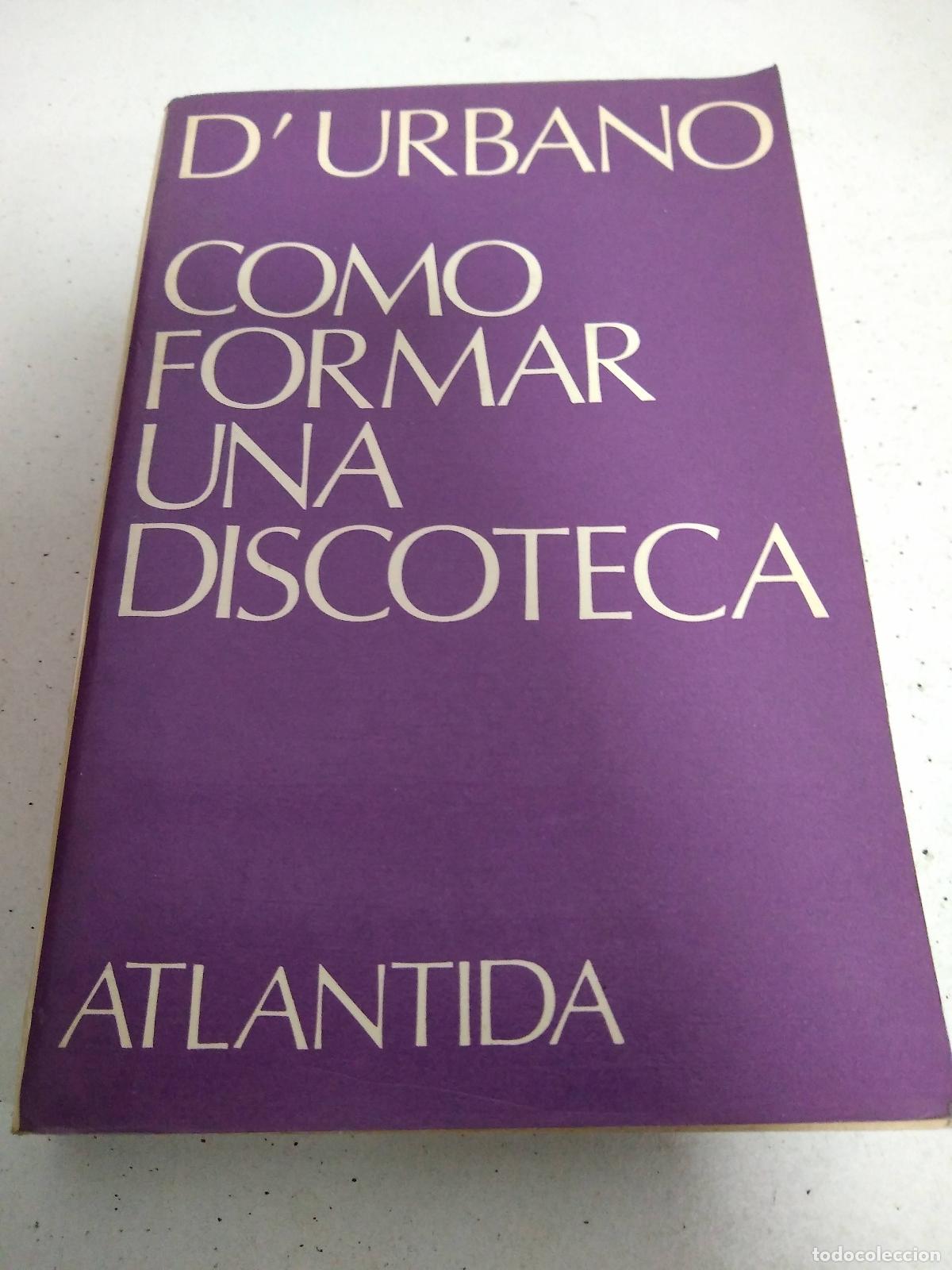 books: Como formar una discoteca - D'Urbano