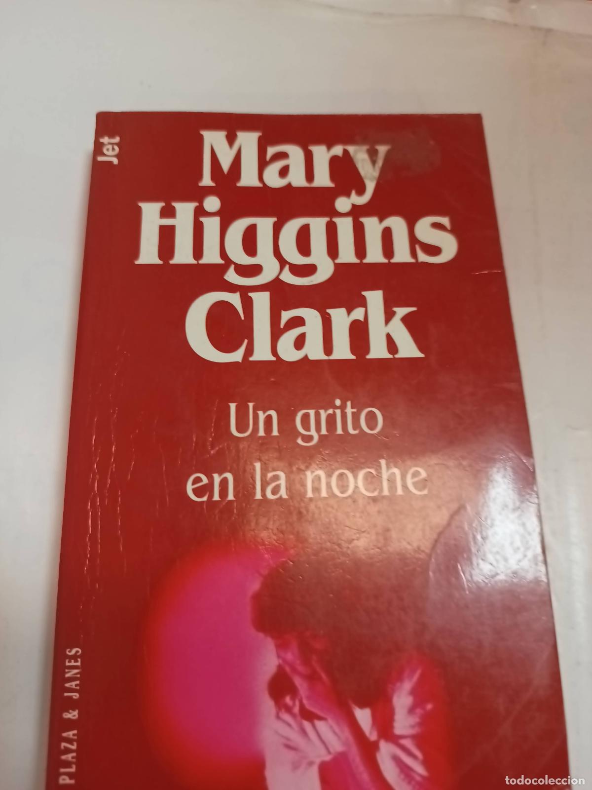 Libros: Un grito en la noche - Mary Higgins Clark - Foto 1