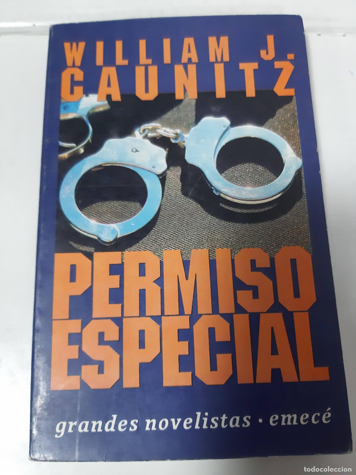Libros: Permiso Especial - William J Caunitz - Foto 1