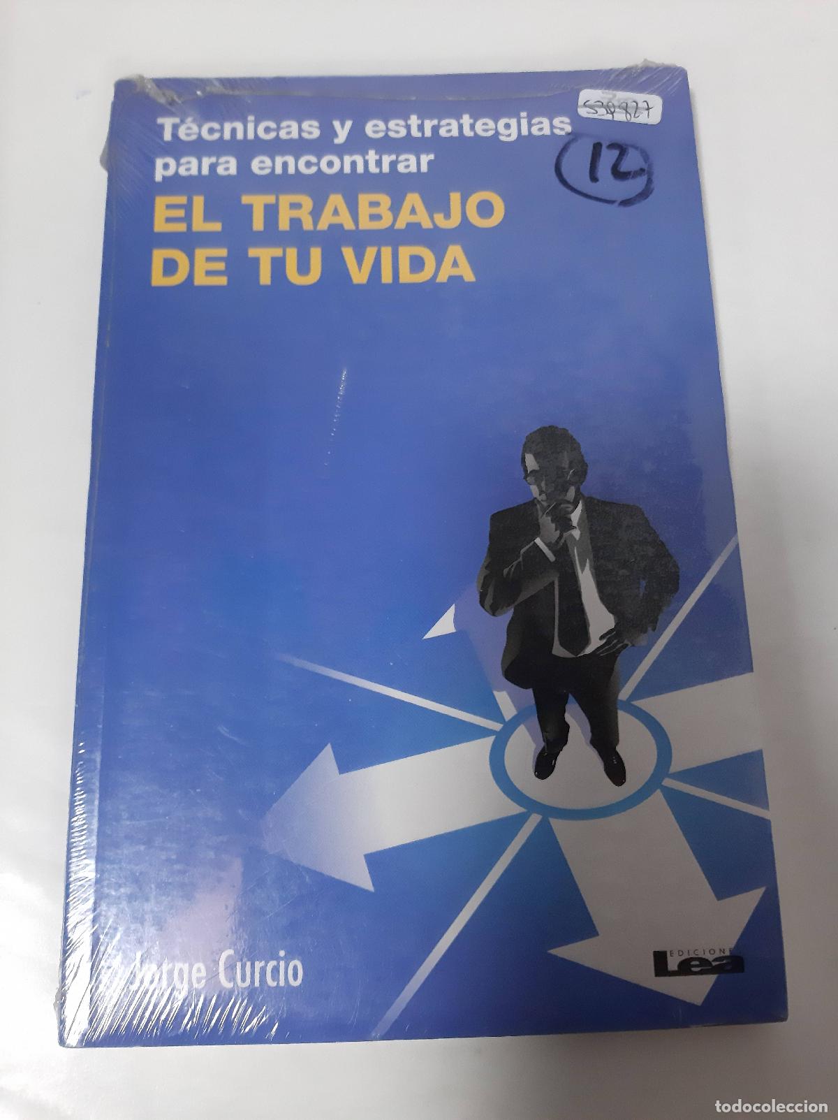 Libros: El Trabajo De Tu Vida - Jorge Curcio - Foto 1