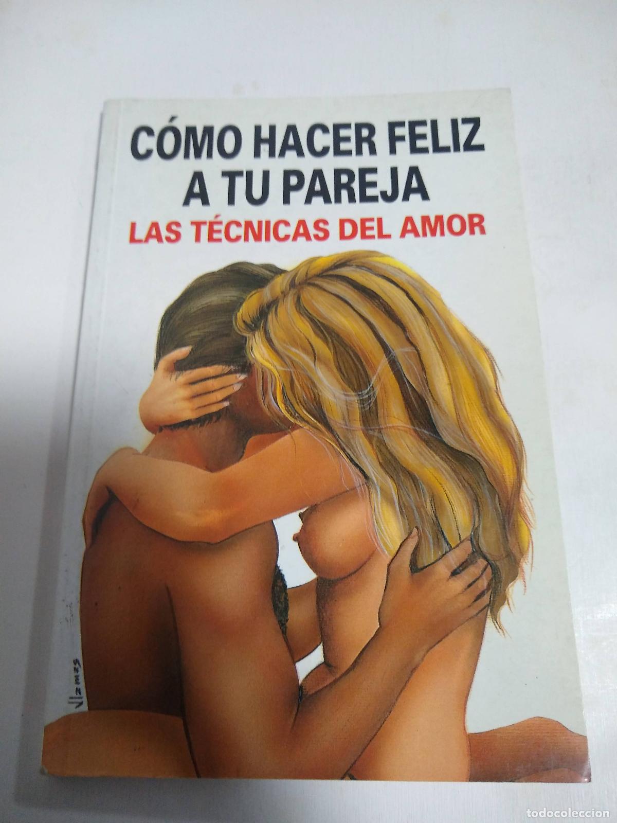 Libros: C&oacute;mo Hacer Feliz A Tu Pareja - Francisco Caudet Yarza