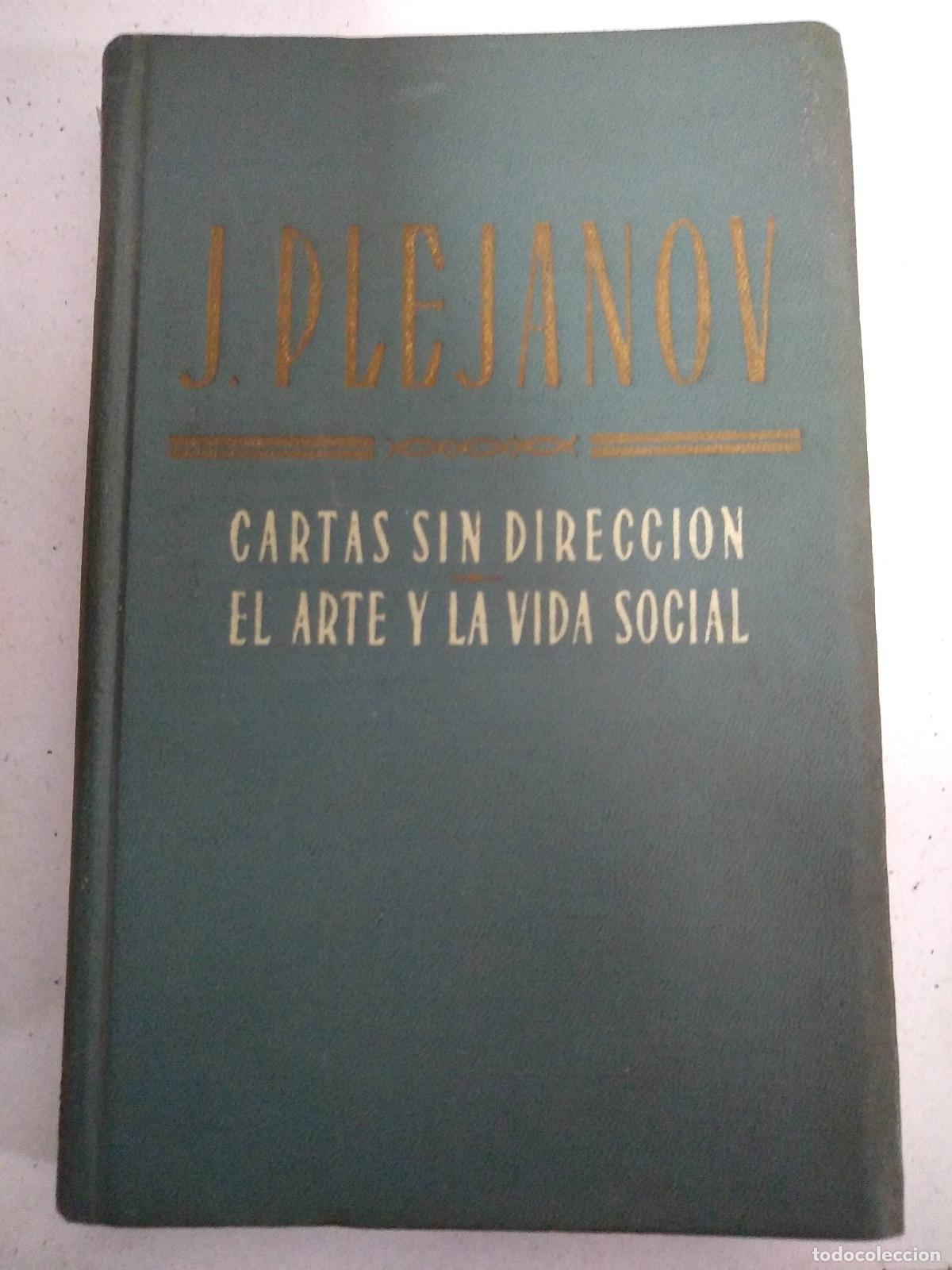 Libros: Cartas sin direccion el arte y la vida social - J Plejanov - Foto 1