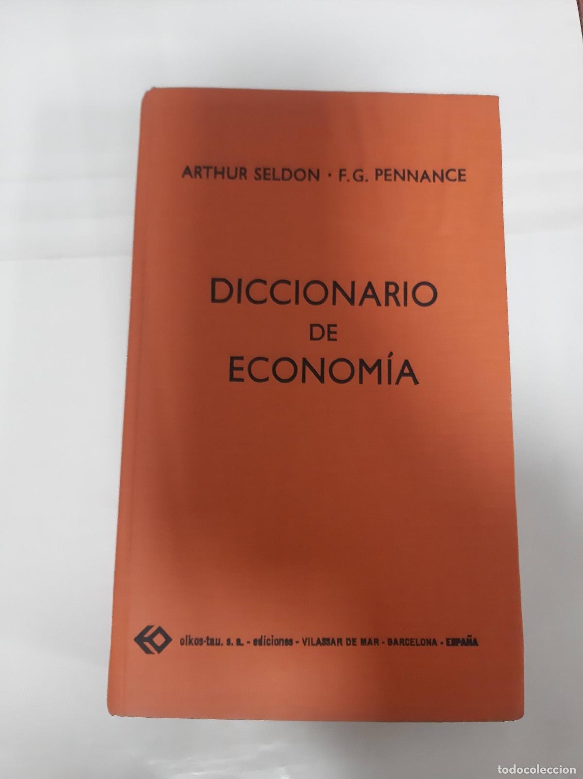 Libros: Diccionario de Economia - Seldon, Pennance - Foto 1