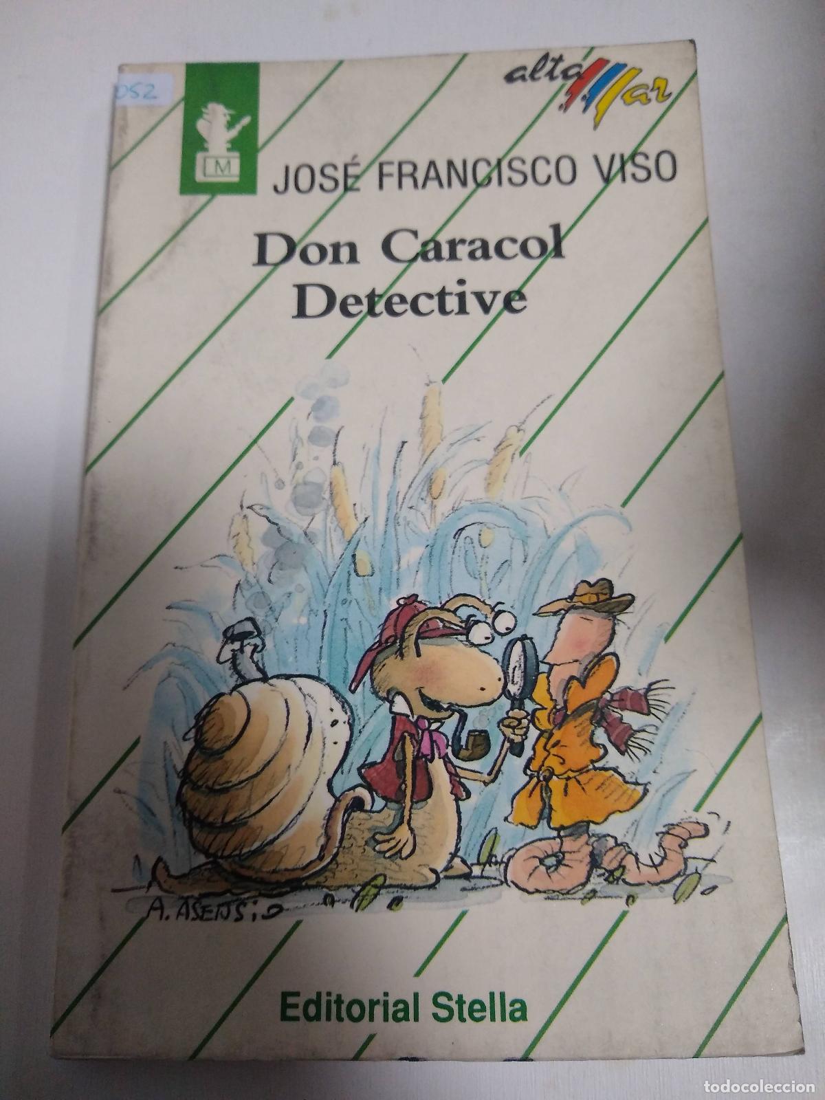 Libros: Don Caracol Detective - Jose Francisco Viso - Foto 1