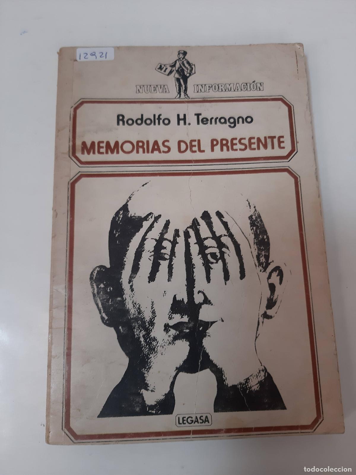 Libros: Memorias Del Presente - Rodolfo H Terragno - Foto 1