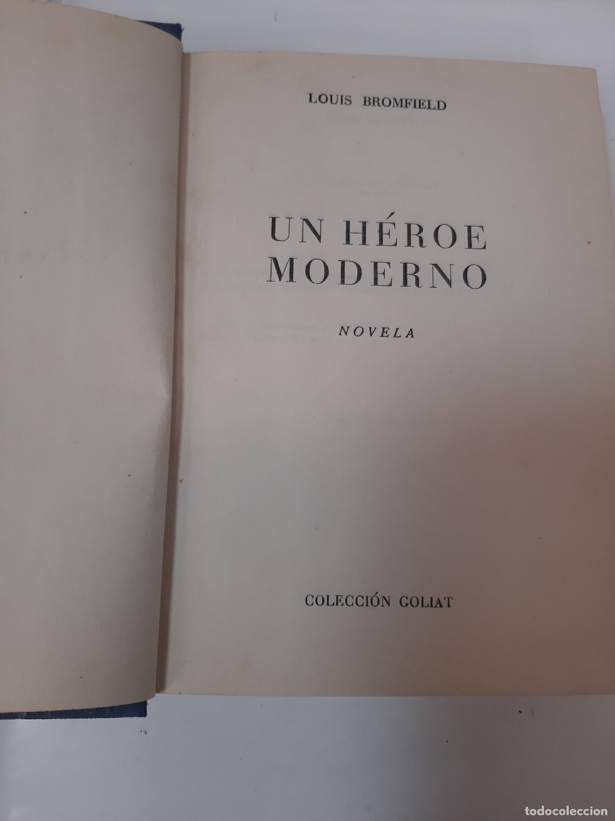 Libros: Un Heroe Moderno - Louis Bromfield - Foto 1