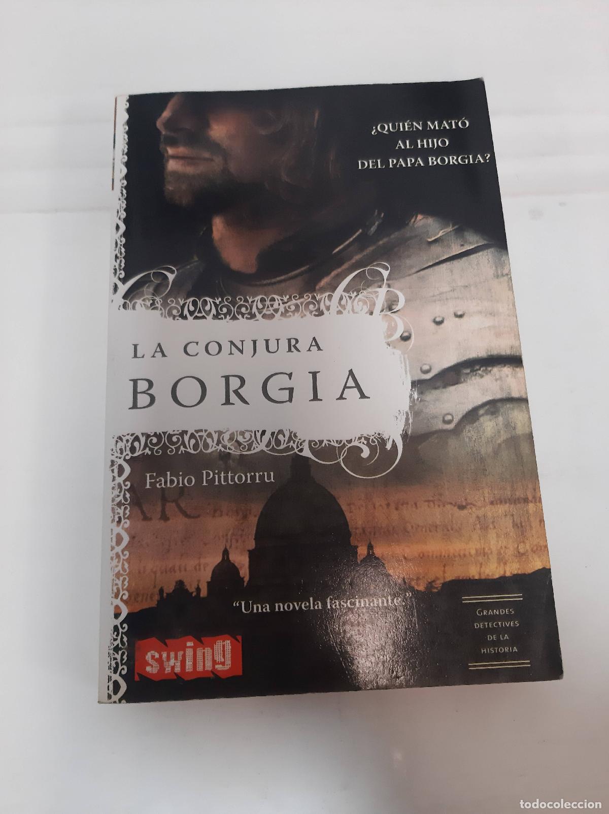 Libros: La conjura Borgia - Fabio Pittorru - Foto 1