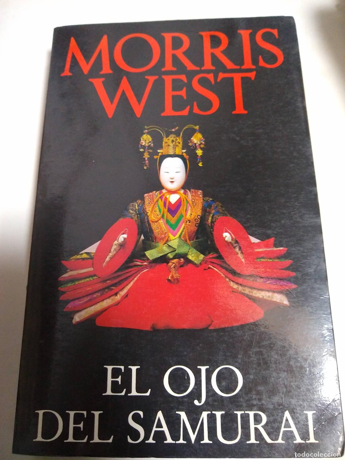 Libros: El Ojo Del Samurai - Morris West - Foto 1