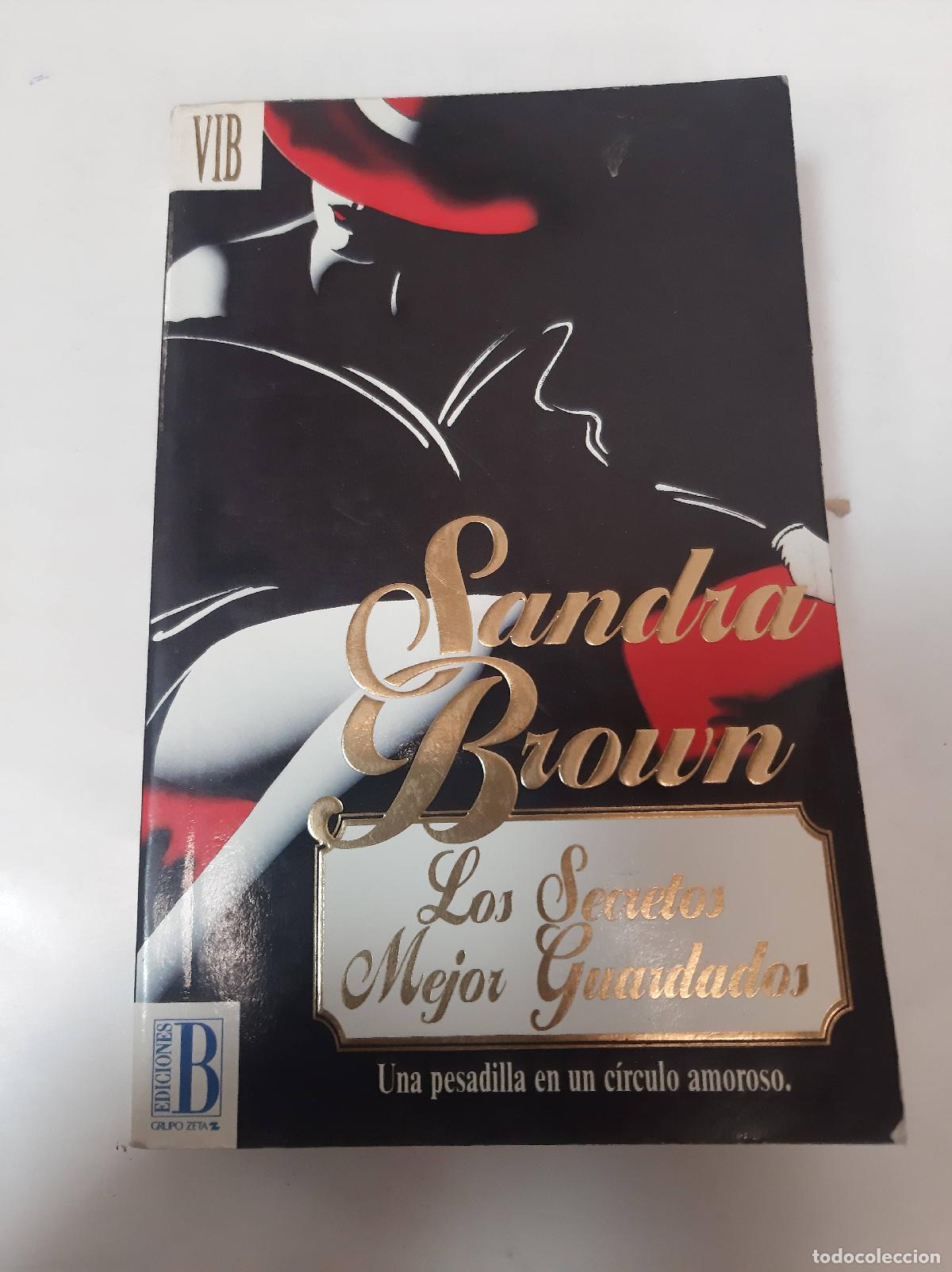 Libros: Los Secretos Mejor Guardados - Sandra Brown - Foto 1