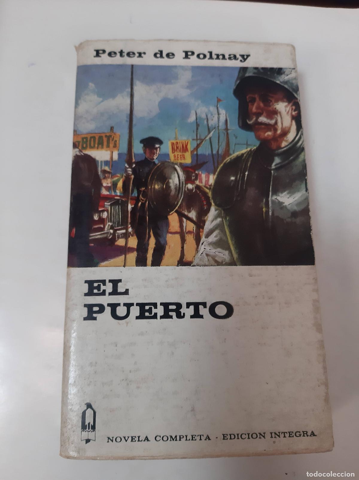 Libros: El Puerto - Peter De Polnay - Foto 1