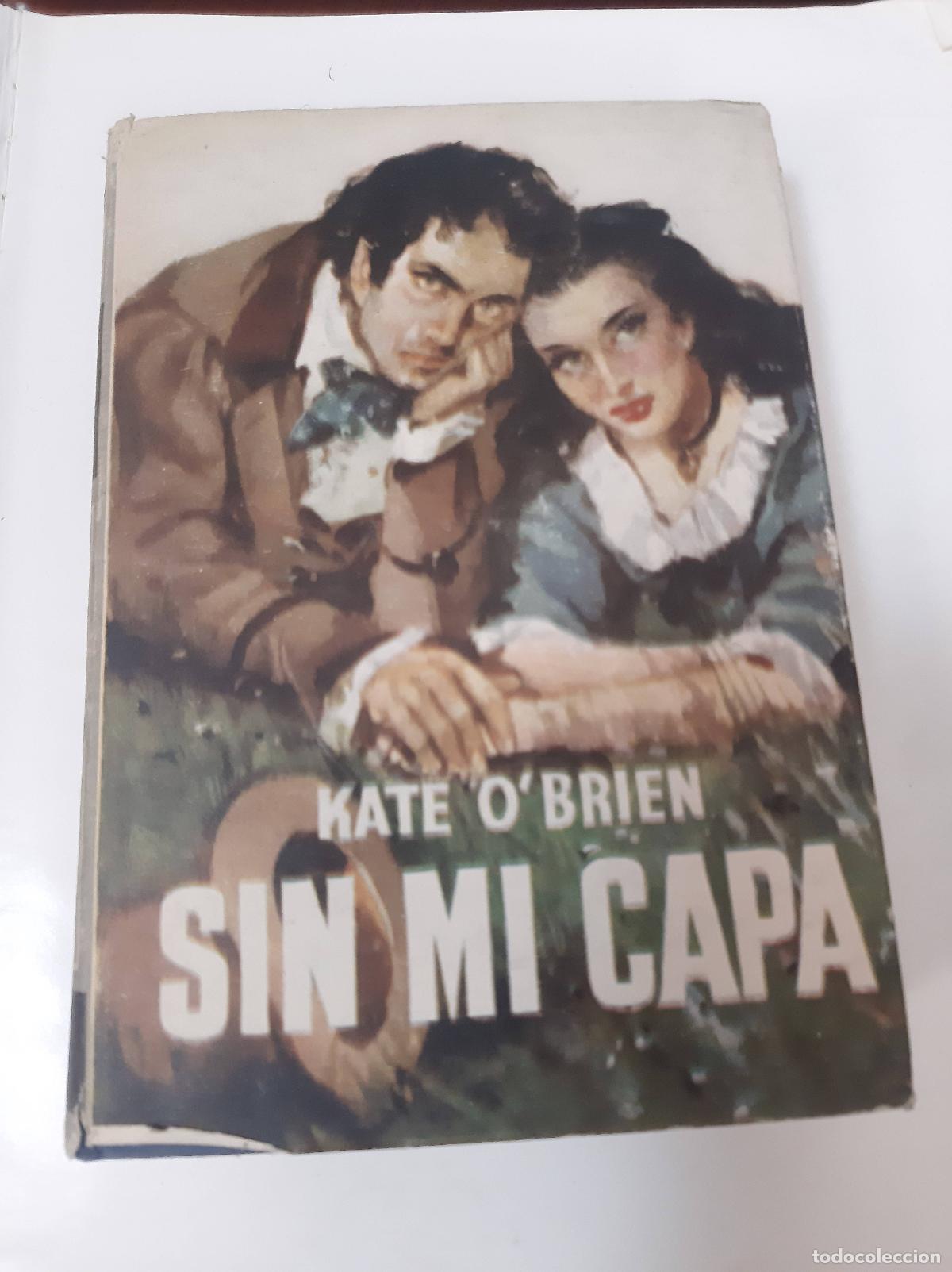 Libros: Sin Mi Capa - Kate O&acute;brien - Foto 1