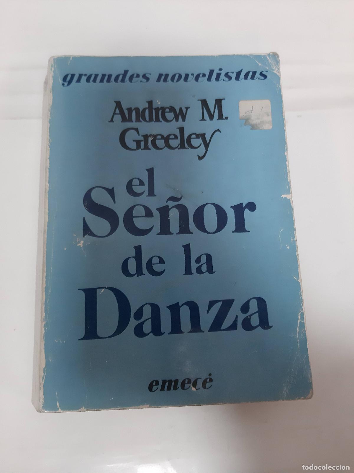 Libros: El se&ntilde;or de la danza - Andrew M Greeley - Foto 1