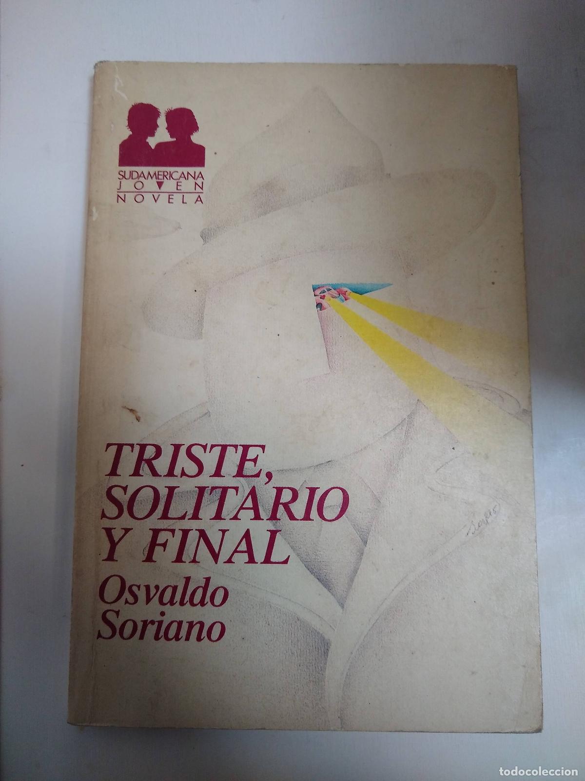 Libros: Triste, Solitario Y Final - Osvaldo Soriano - Foto 1