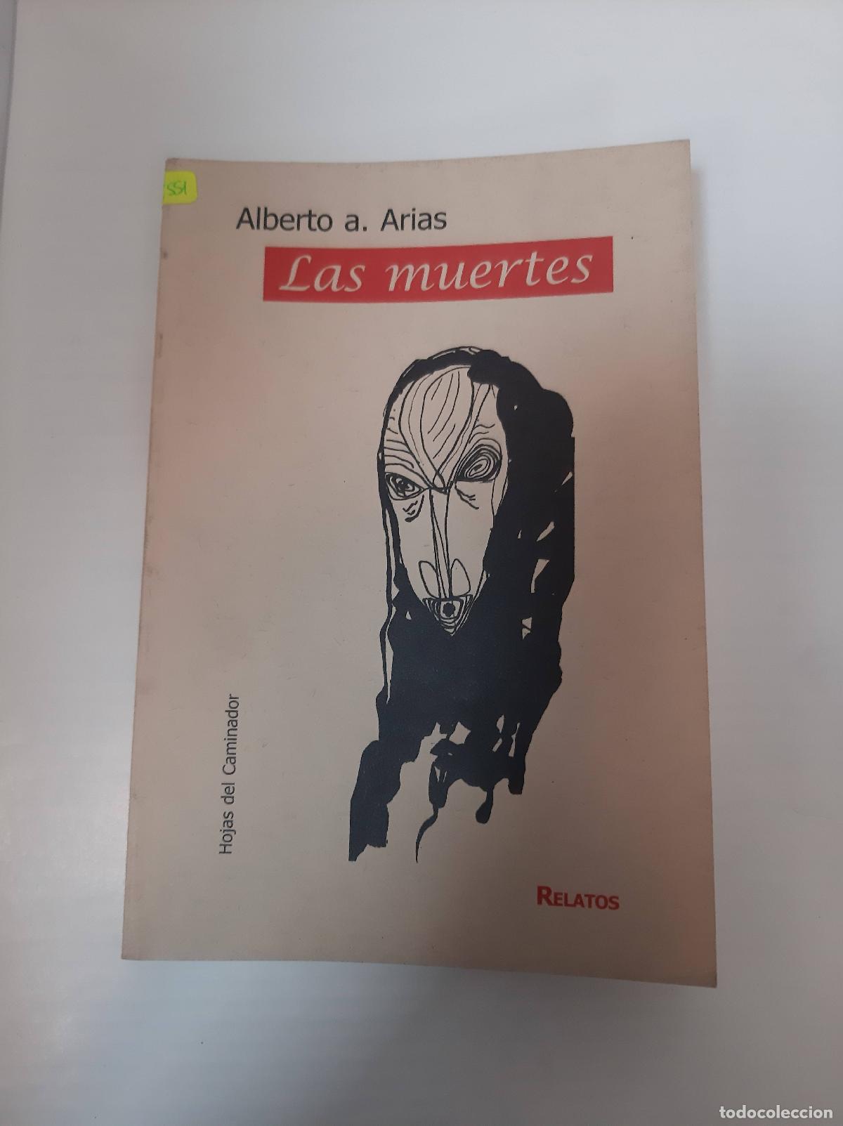 Libros: Las Muertes - Alberto A. Arias - Foto 1