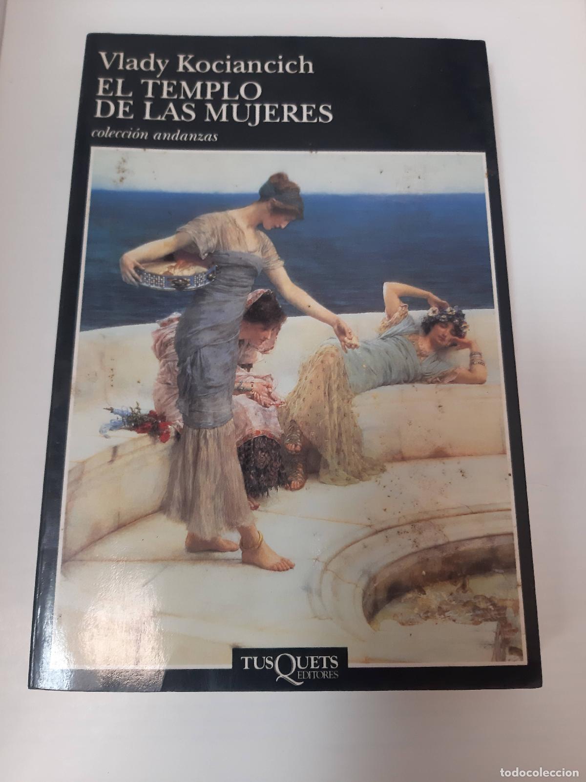 Libros: El Templo De Las Mujeres - Vlady Kociancich - Foto 1