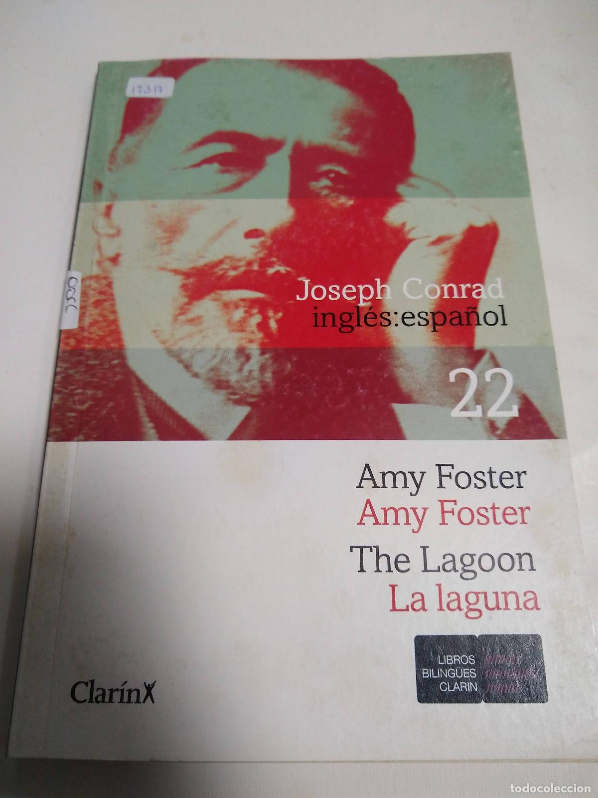 Libros: Amy Foster / La Laguna - Joseph Conrad - Foto 1