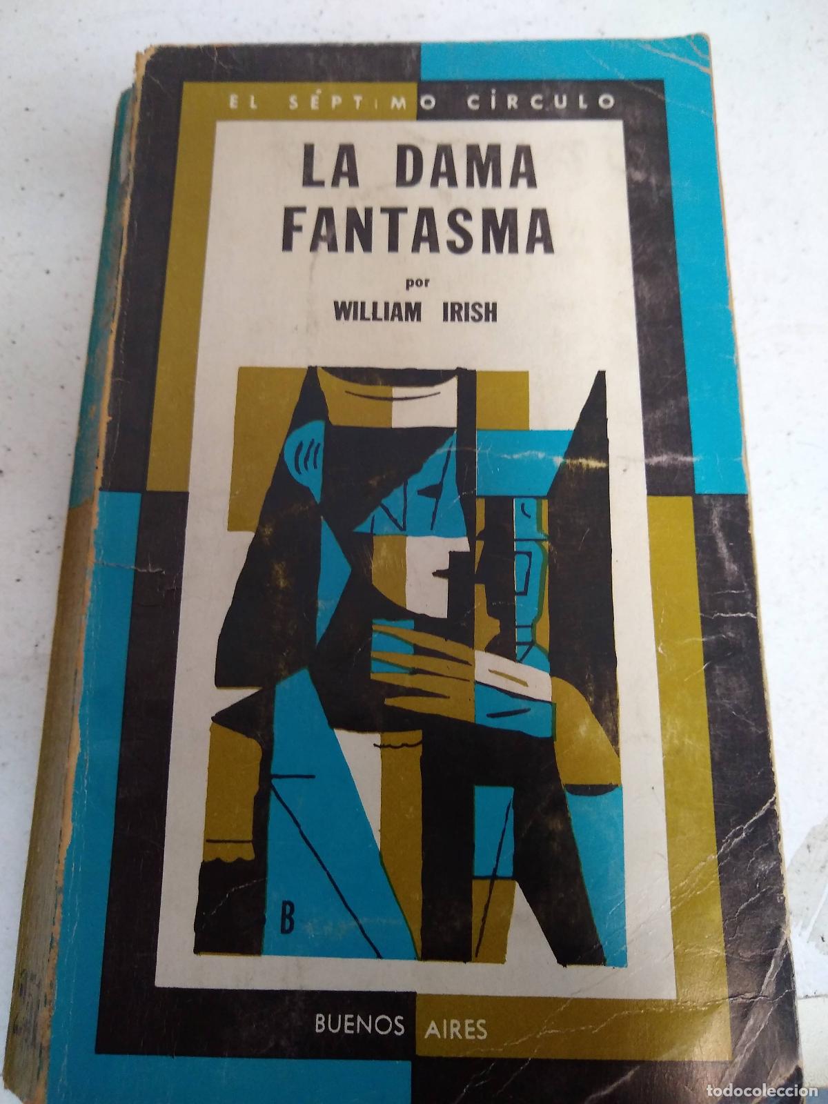 Libros: La dama fantasma - William Irish - Foto 1