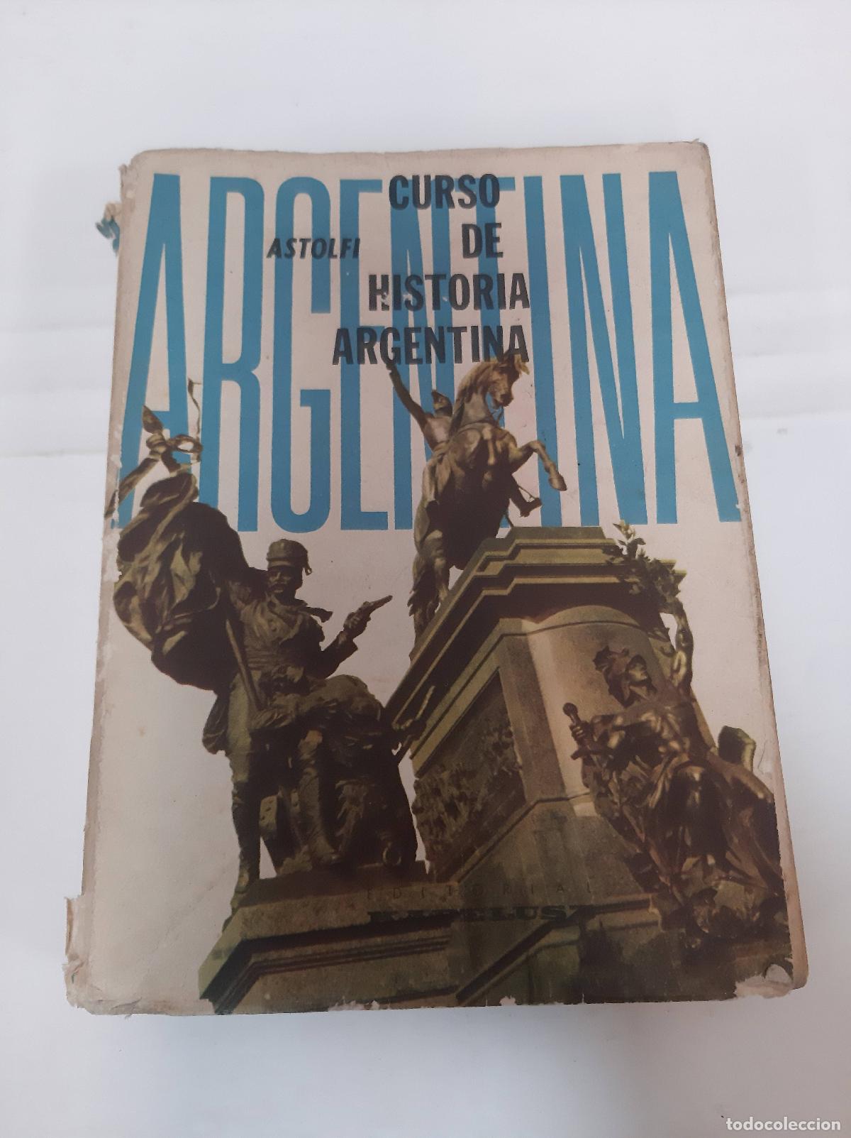 B&uuml;cher: Curso de historia argentina - Astolfi