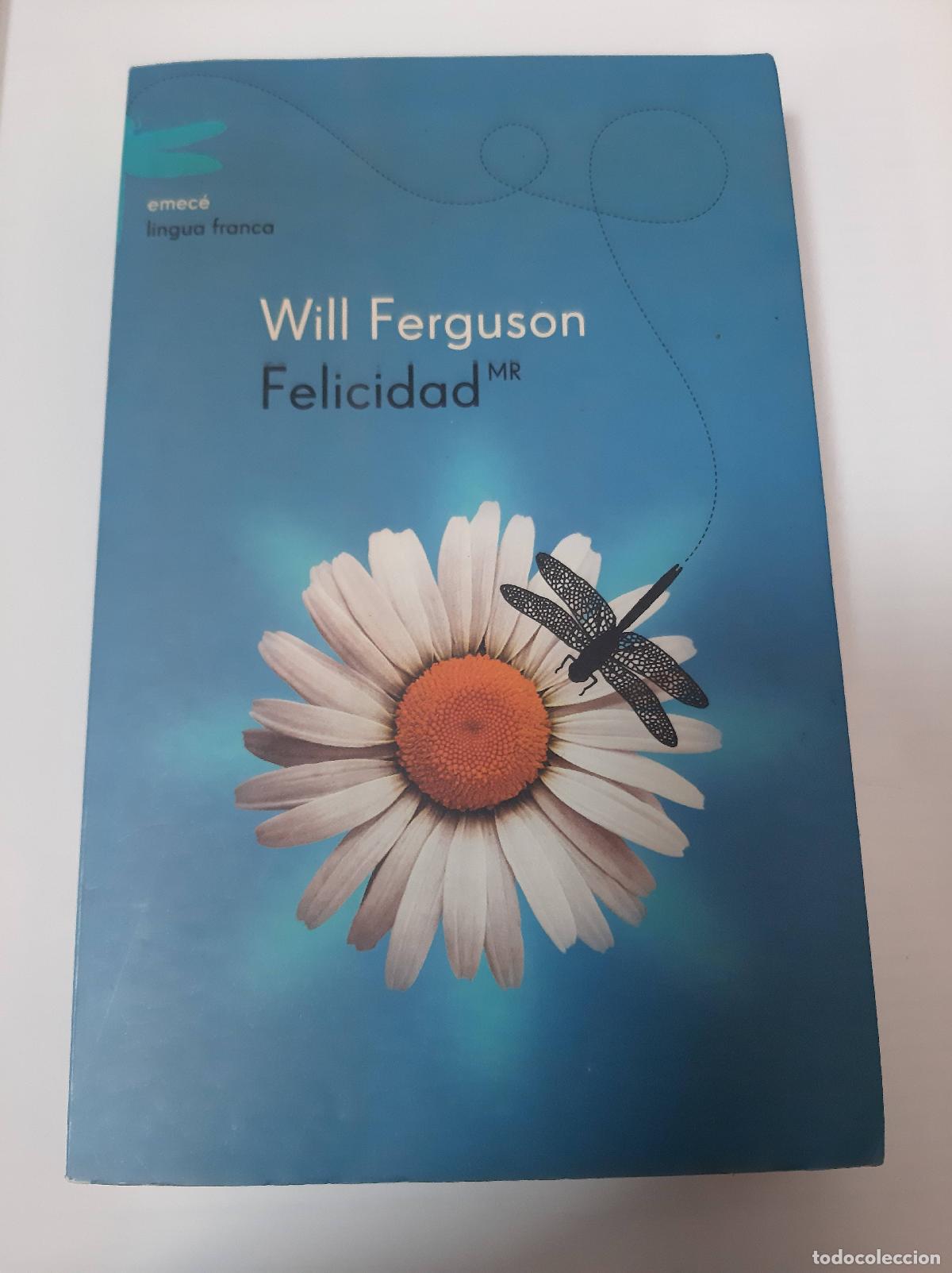 Libros: Felicidad - Will Ferguson - Foto 1