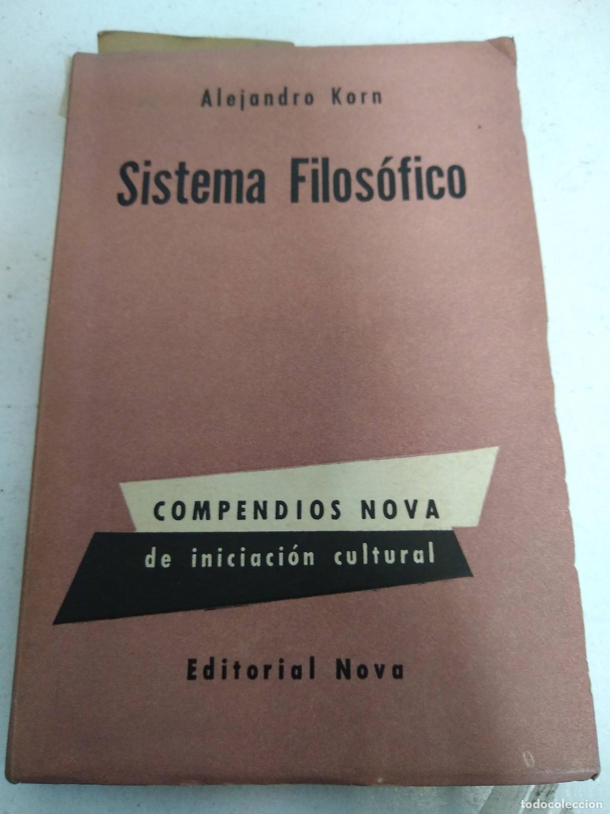 Libros: Sistema filosofico - Alejandro Korn - Foto 1