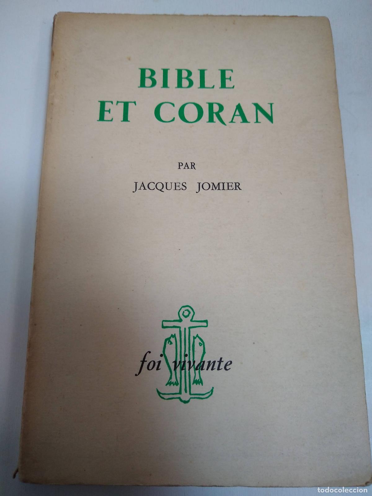 Libros: Bible Et Coran - Jacques Jomier - Foto 1