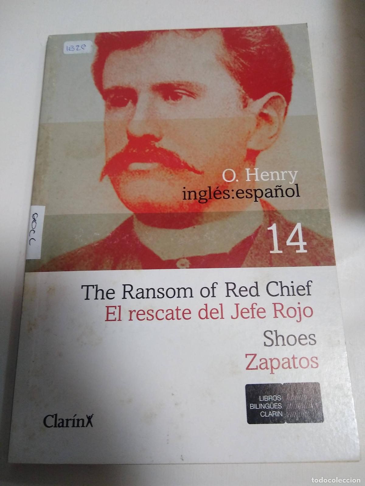 Libros: El Rescate Del Jefe Rojo - O Henry - Foto 1