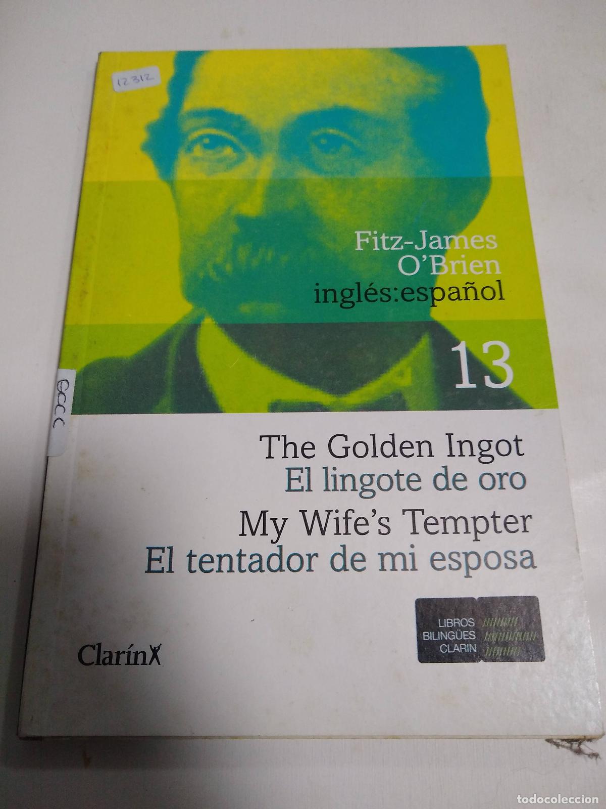 Libros: El Lingote De Oro - Fitz James OBrien - Foto 1