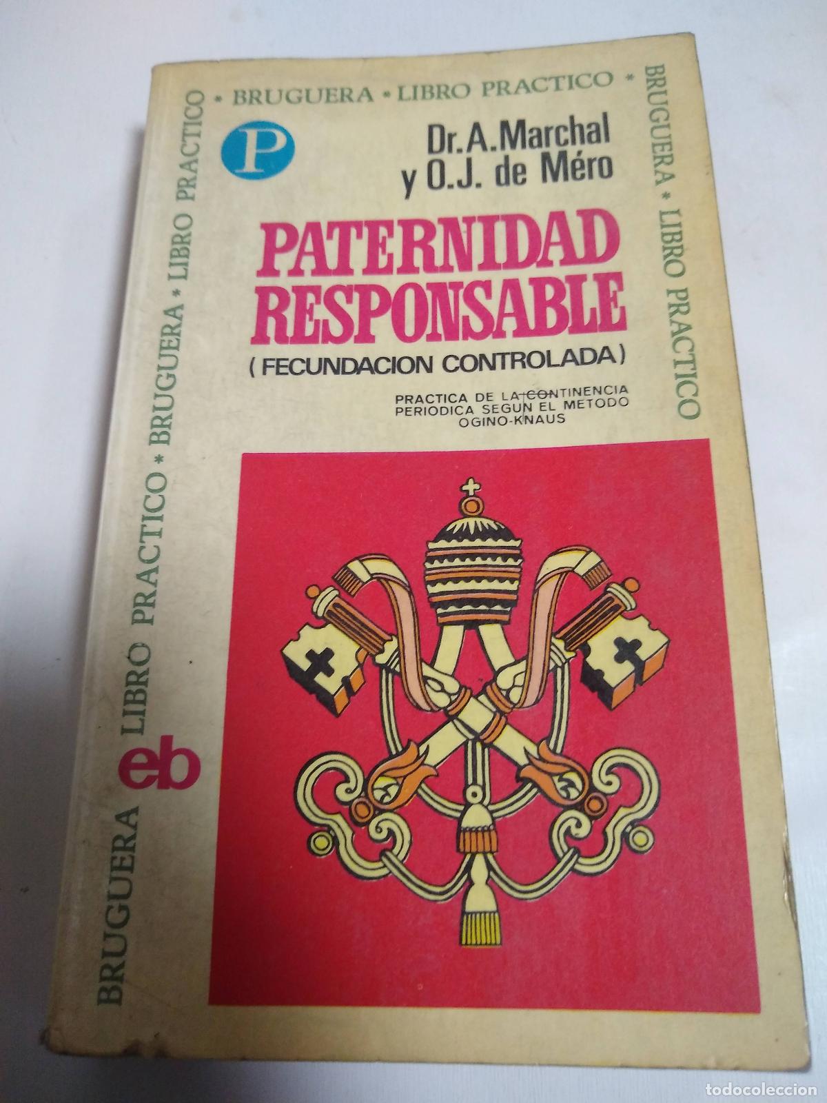 Libros: Paternidad Responsable - Marchal, Mero - Foto 1