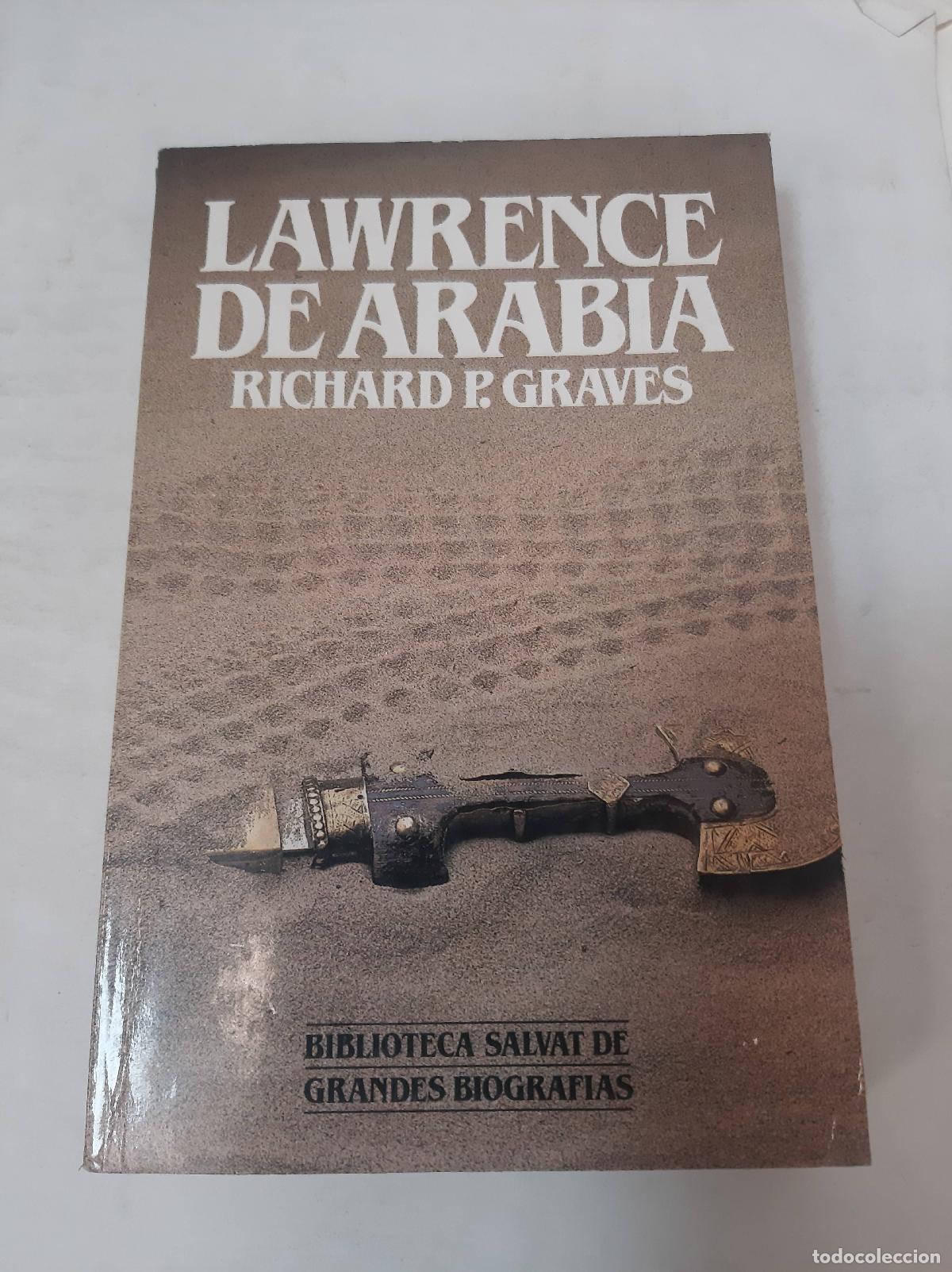 Libros: Lawrence De Arabia - Richard P. Graves - Foto 1