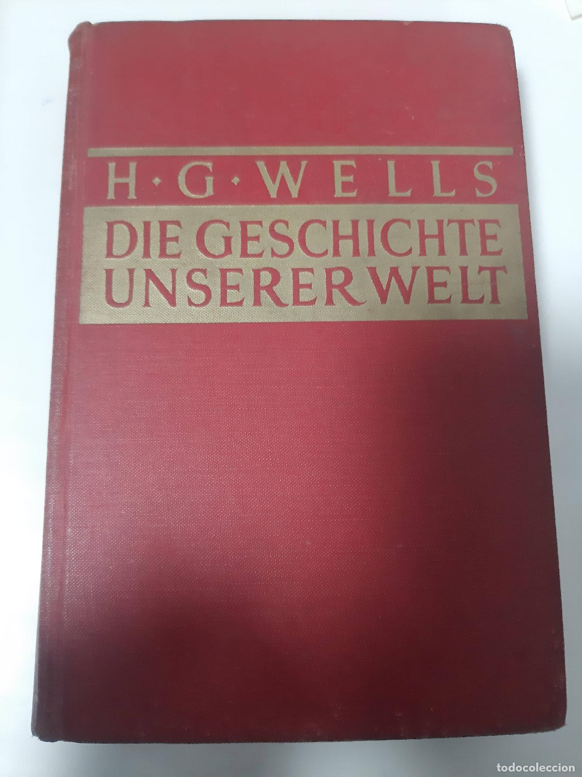 Libros: Die Geschichte Unserer Welt - H.G. Wells - Foto 1