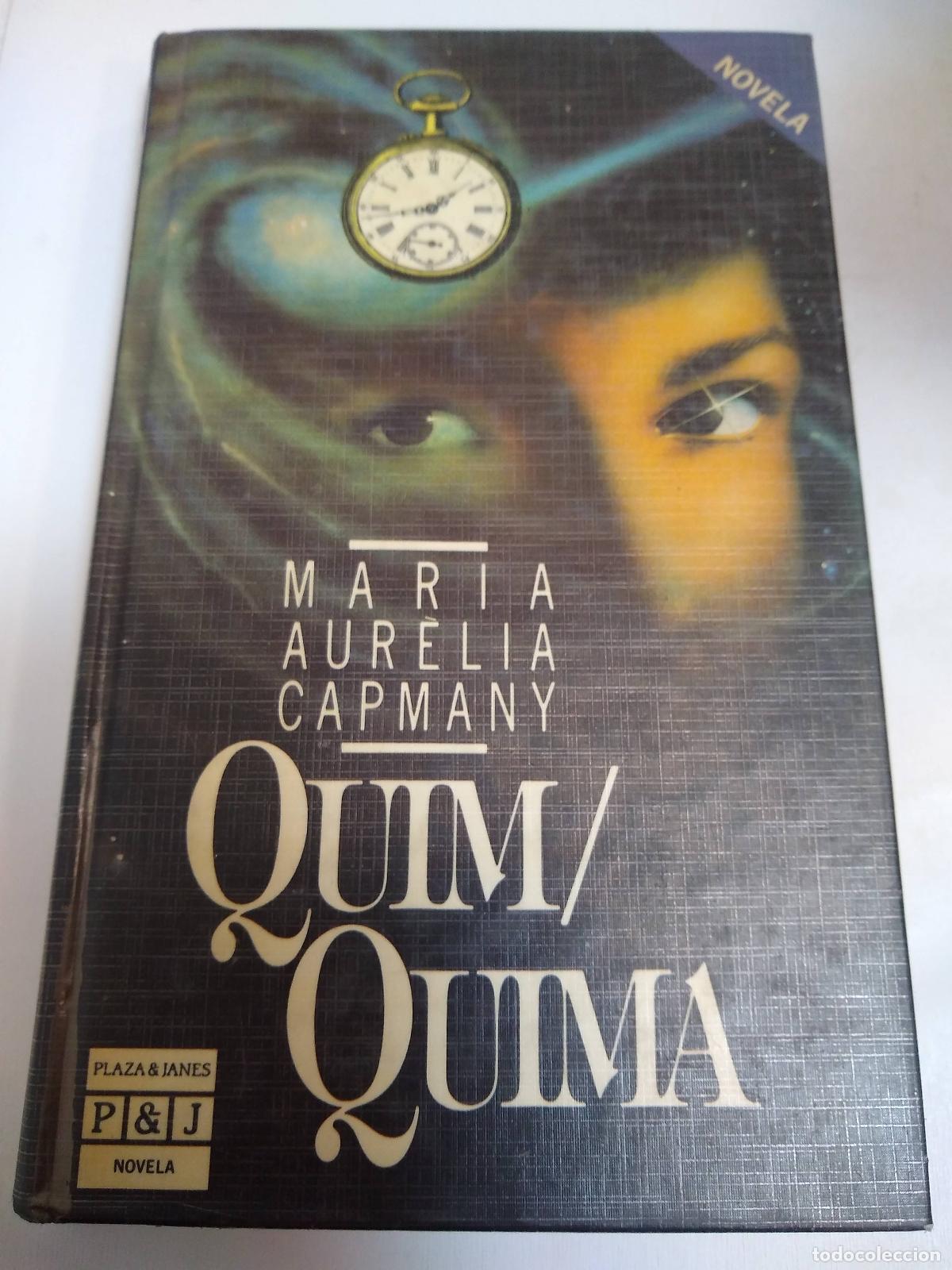 Libros: Quim Quima - Maria Aurelia Capmany - Foto 1