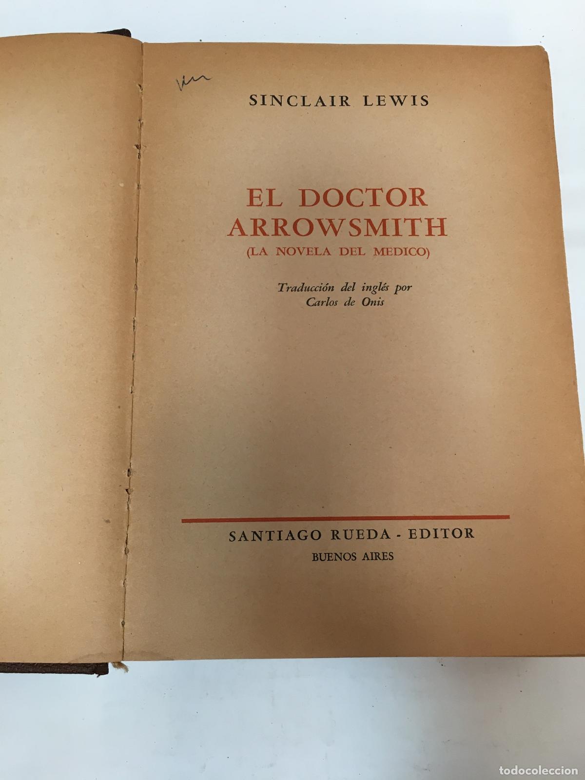 Libros: El doctor Arrowsmith (la Novela del medico) - Sinclair Lewis - Foto 1