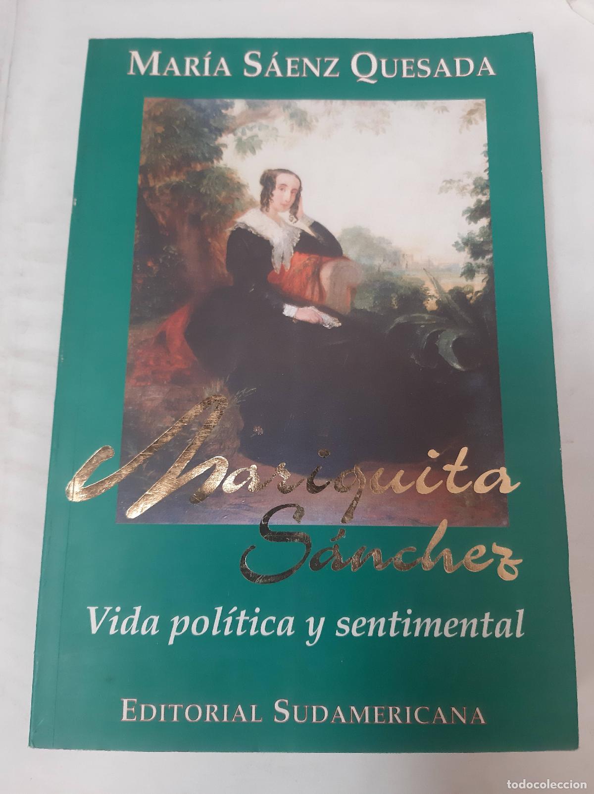 Livres: Mariquita Sanchez - Mar&iacute;a S&aacute;nchez Quesada