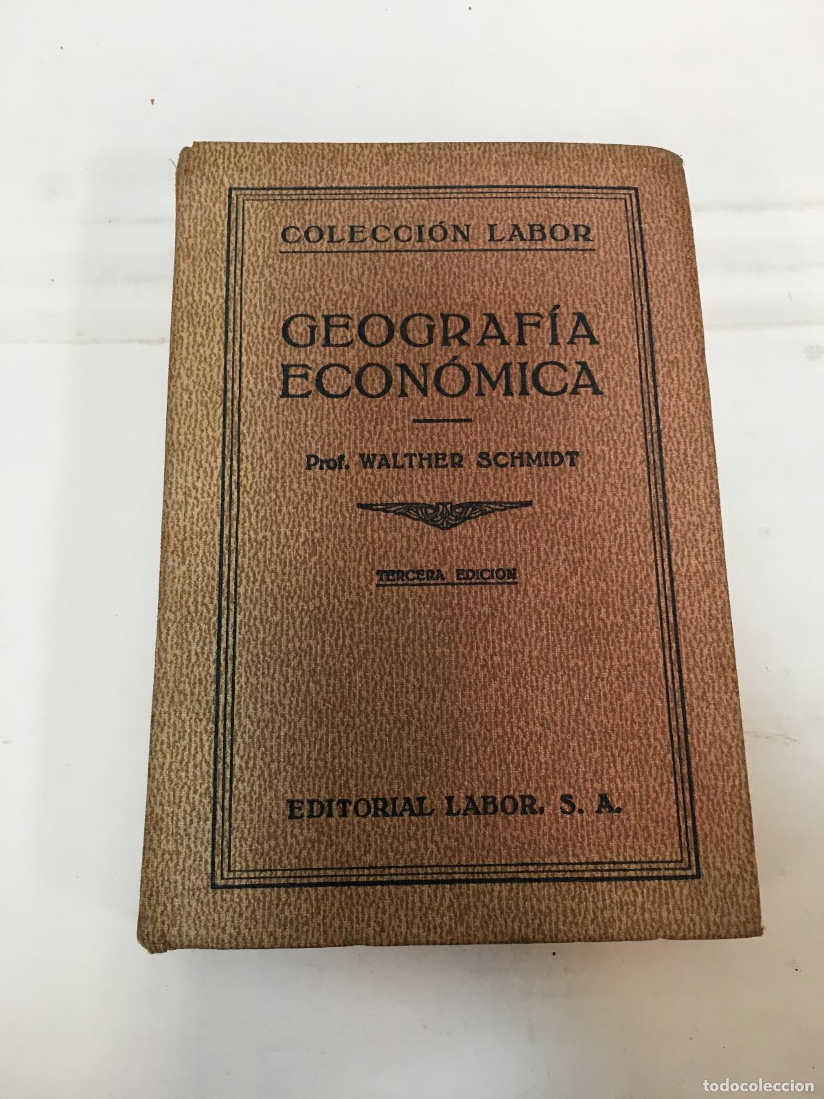 Libros: Geografia economica - Walther Schmidt - Foto 1