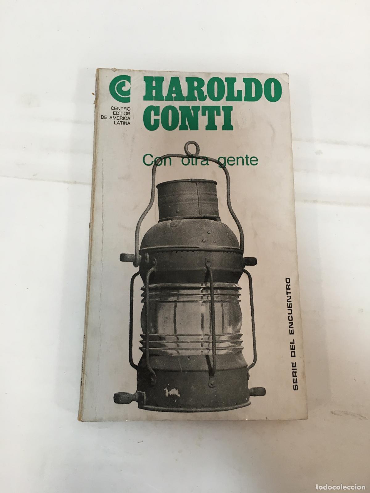 Libros: Con otra gente - Haroldo Conti - Foto 1