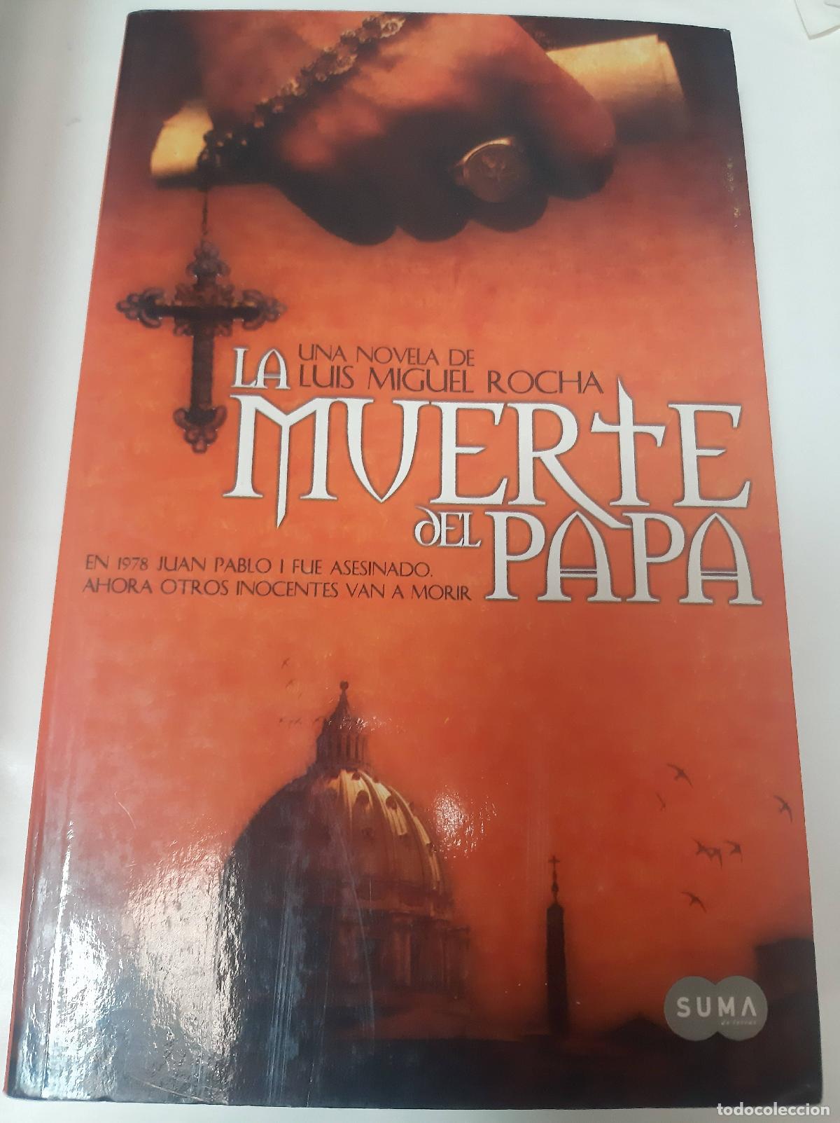 Libros: La Muerte Del Papa - Luis MIguel Rocha - Foto 1