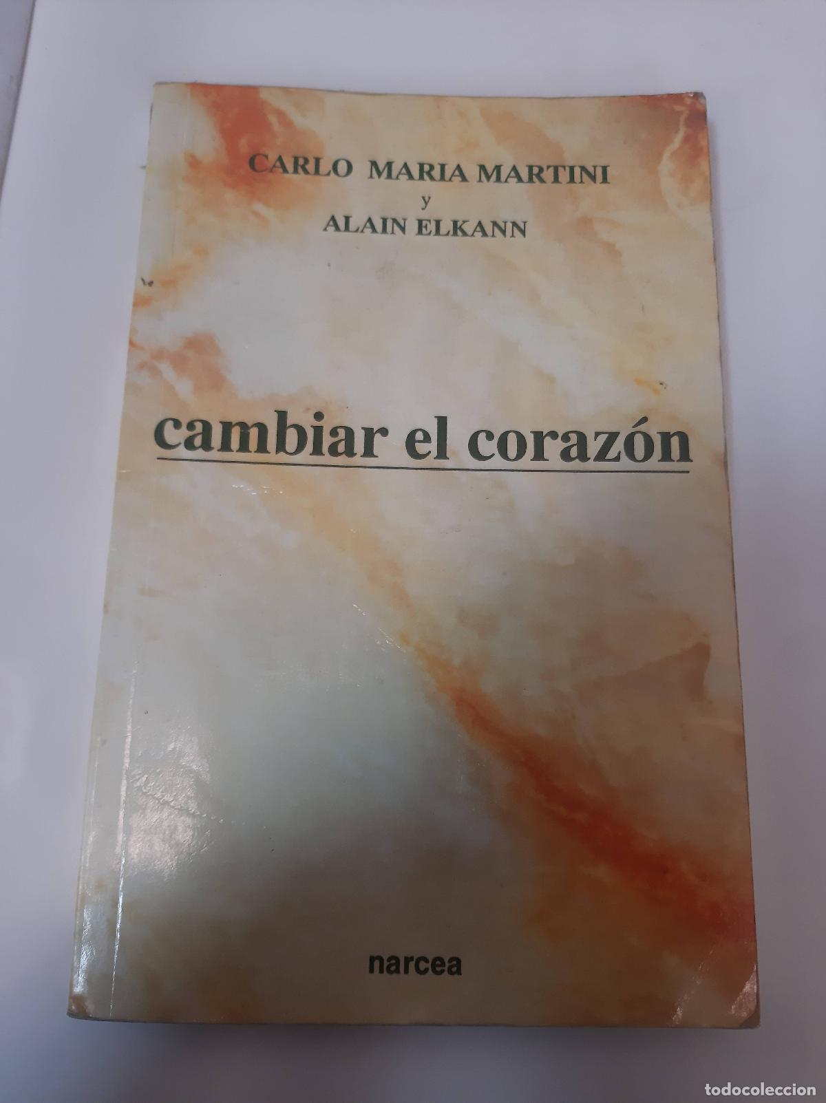 Libri di seconda mano: Cambiar El Coraz&oacute;n - Martini - Elkann