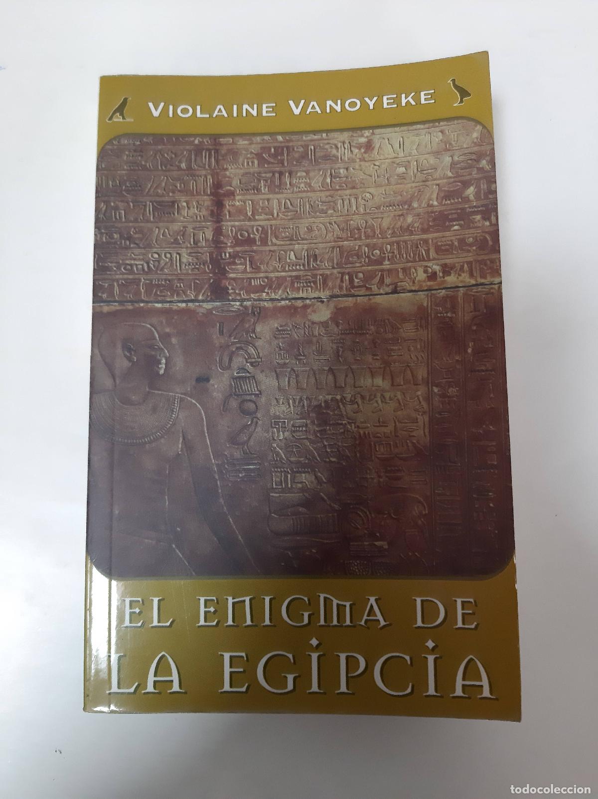 Libros: El Enigma De La Egipcia - Violaine Vanoyeke - Foto 1
