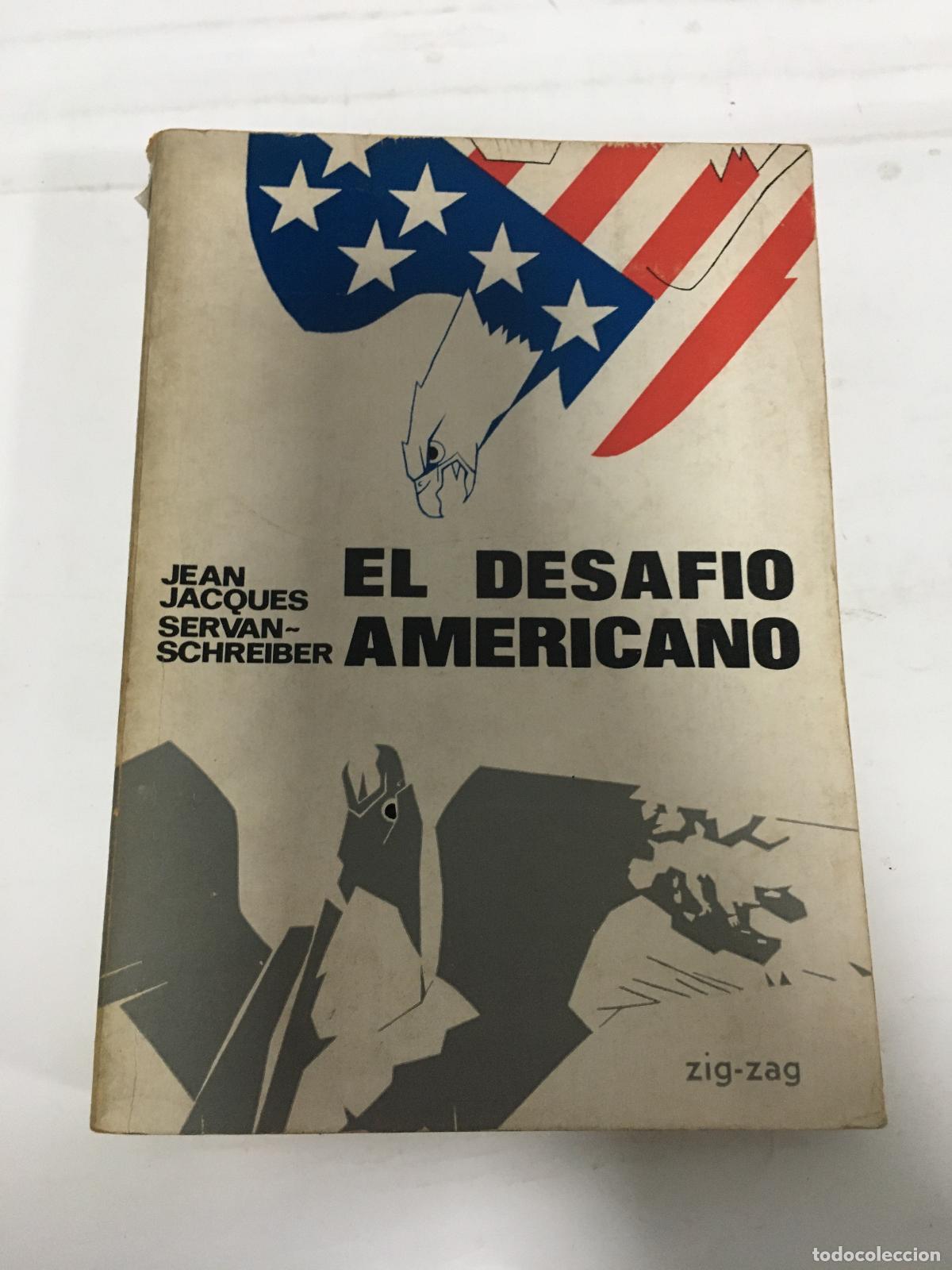 Libros: El desafio americano - Jean Jacques Servan - Schreiber - Foto 1