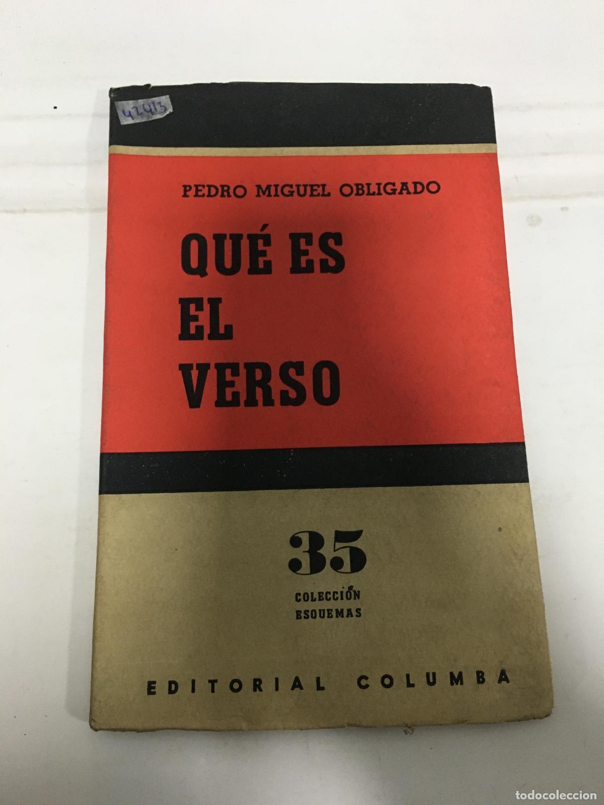 Libros: Qu&eacute; es el verso - Pedro Miguel Obligado - Foto 1
