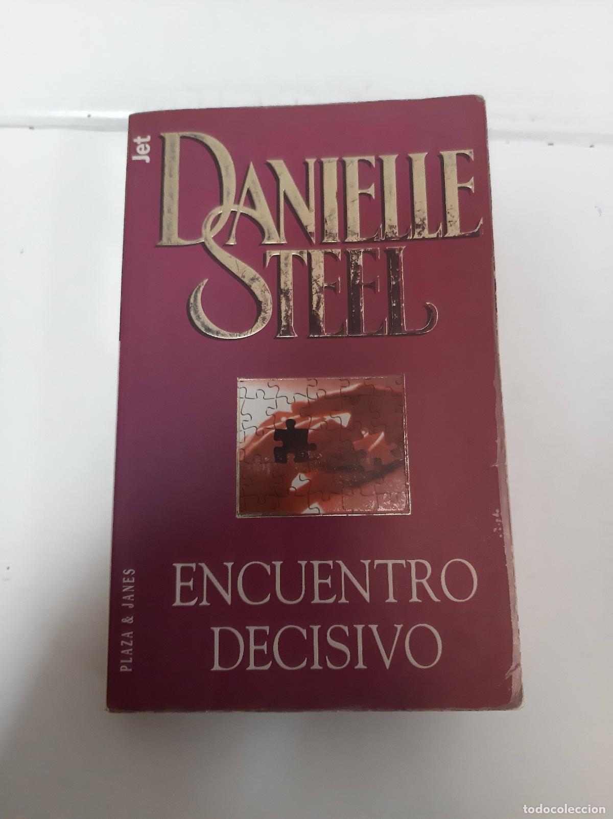 Libros: Encuentro Decisivo - Danielle Steel - Foto 1