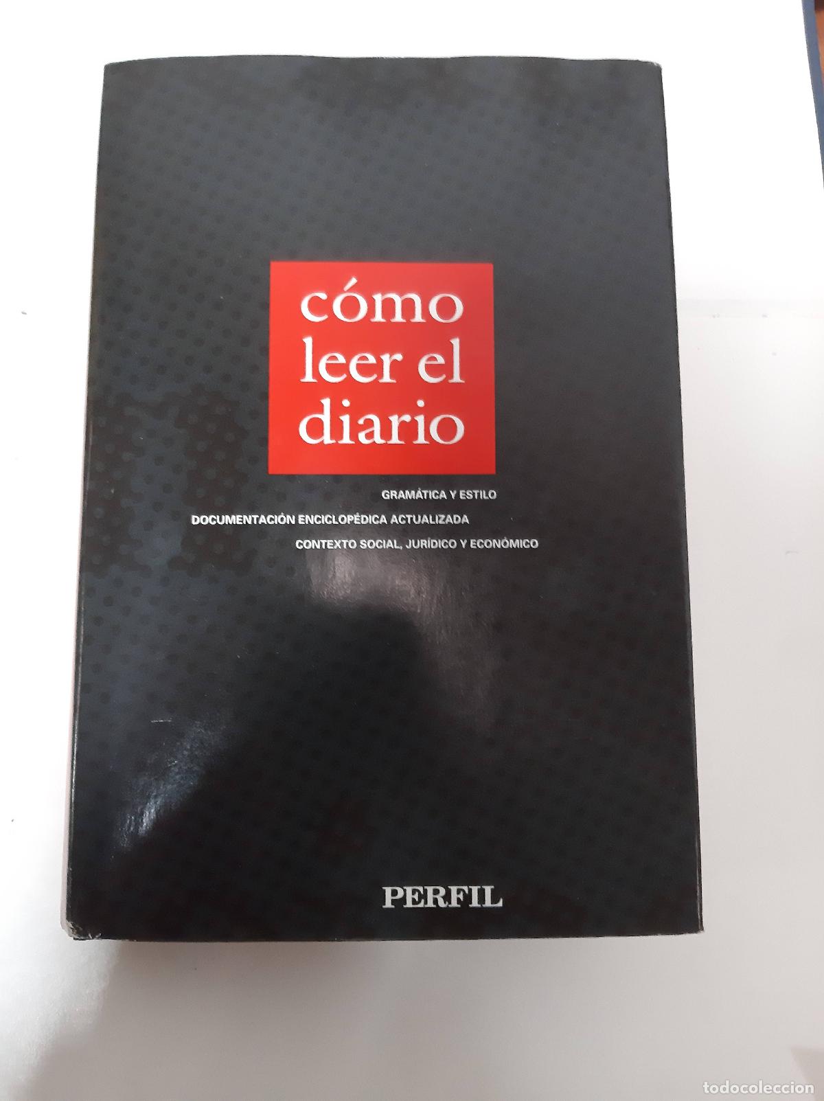 Libros: Como leer el diario - Varios Autores - Foto 1