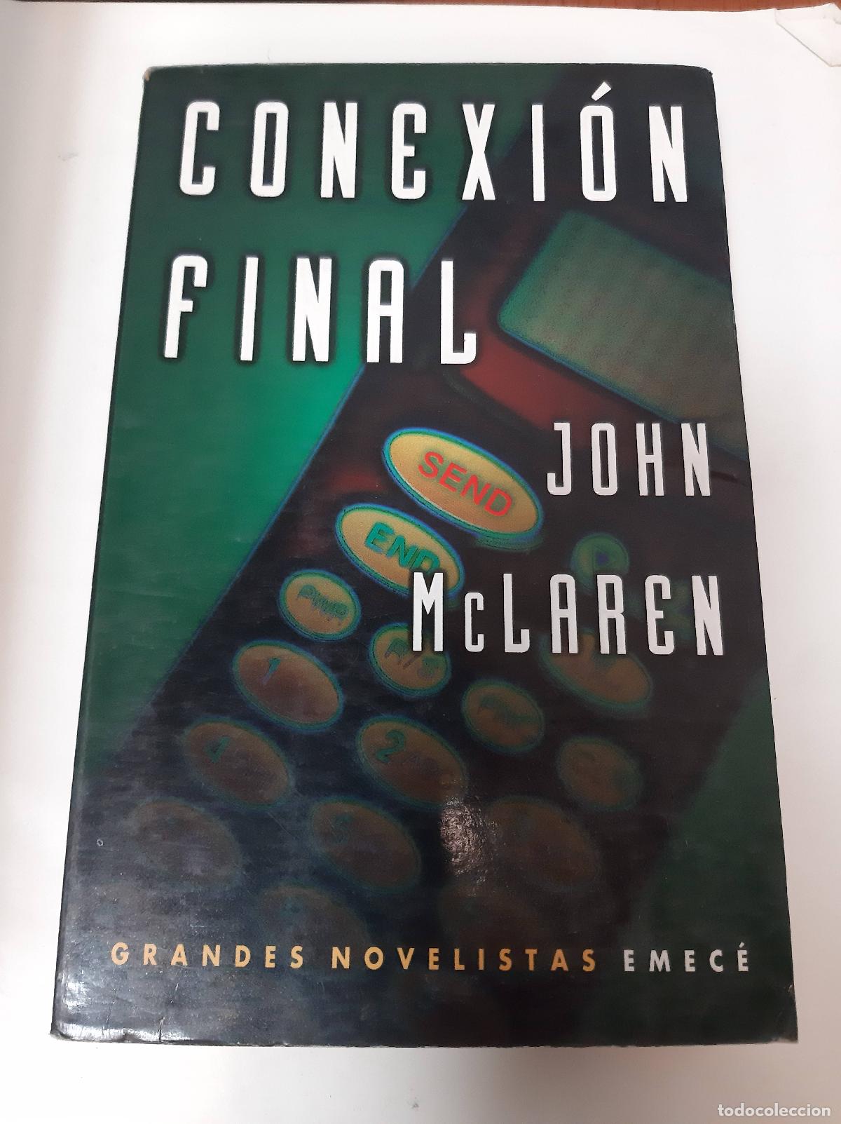 Libros: Conexi&oacute;n Final - John Mclaren - Foto 1