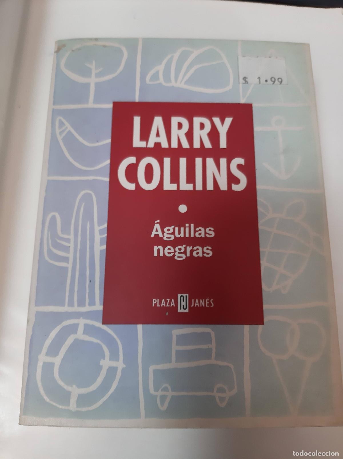 Libros: &Aacute;guilas Negras - Larry Collins - Foto 1