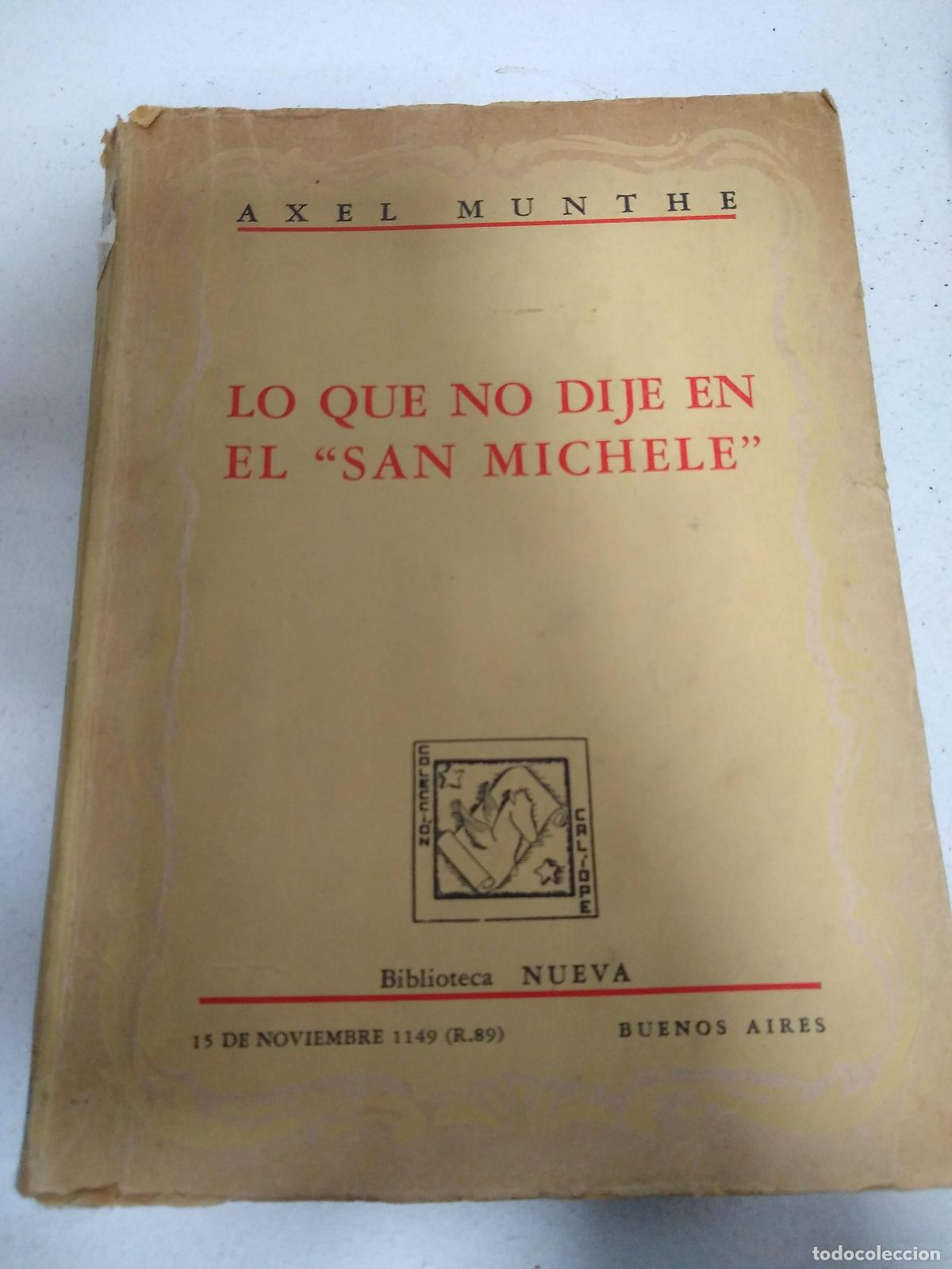 Libros: Lo que no dije en el San Michele - Axel Munthe - Foto 1