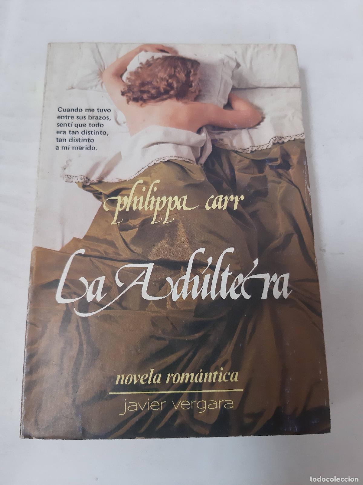 Libros: La Adultera - Philippa Carr - Foto 1